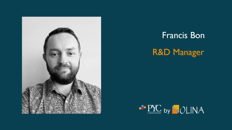 FRANCIS BON R&D MANAGER PYC